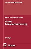 Private Krankenversicherung: Handkommentar