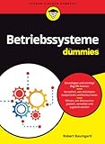 Betriebssysteme für Dummies