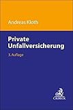 Private Unfallversicherung: Handbuch